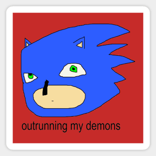 outrunning my demons Sticker